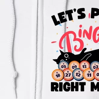 Play Bingo & Cat Bingo Player Gambling Bingo Full Zip Hoodie