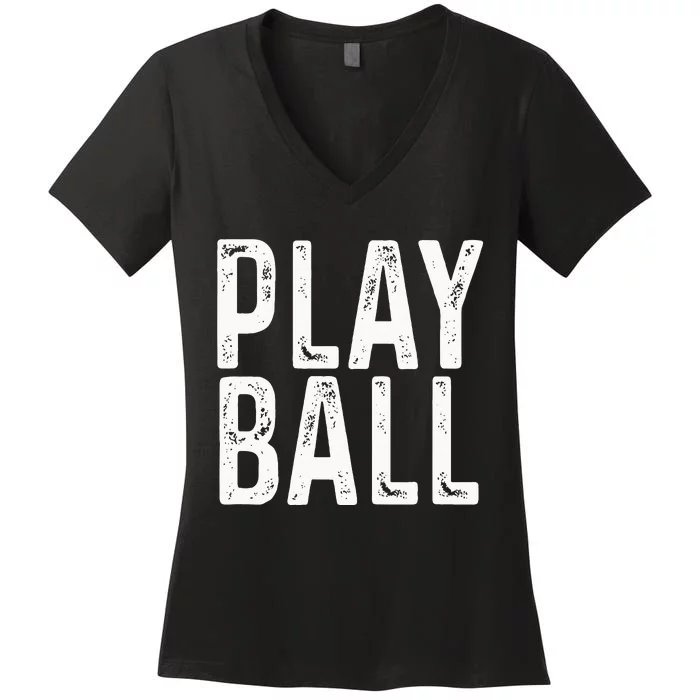 Play Ball Cute Baseball Softball Funny Women's V-Neck T-Shirt