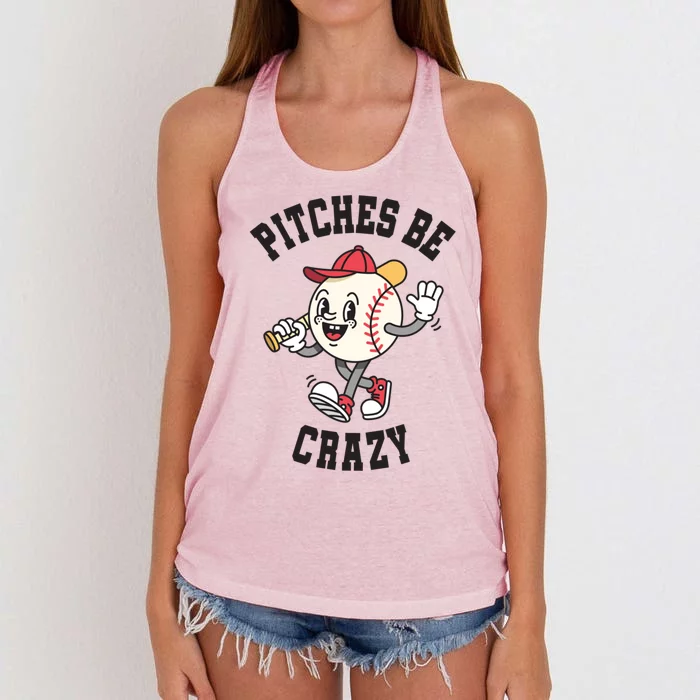 Pitches Be Crazy Funny Baseball Softball Humor Gift Women's Knotted Racerback Tank