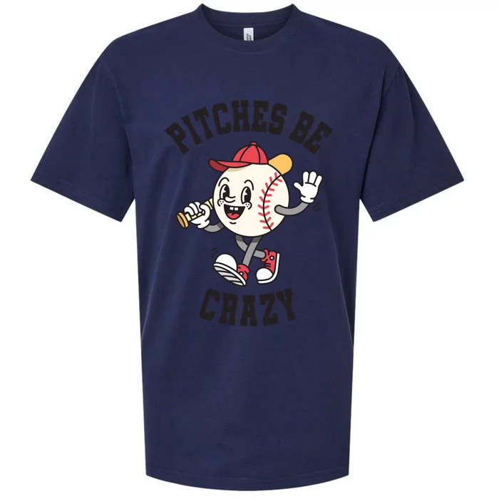 Pitches Be Crazy Funny Baseball Softball Humor Gift Sueded Cloud Jersey T-Shirt