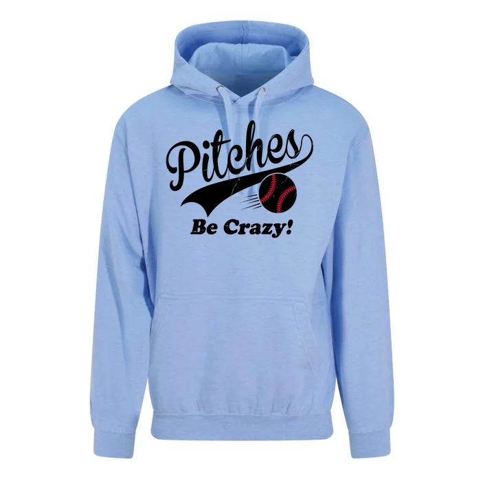 Pitches Be Crazy Funny Baseball Sport Unisex Surf Hoodie