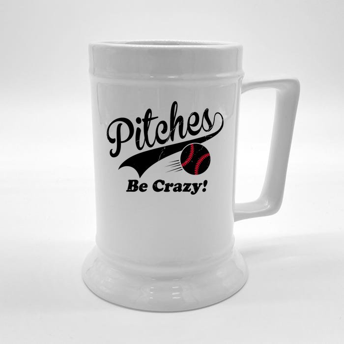 Pitches Be Crazy Funny Baseball Sport Front & Back Beer Stein