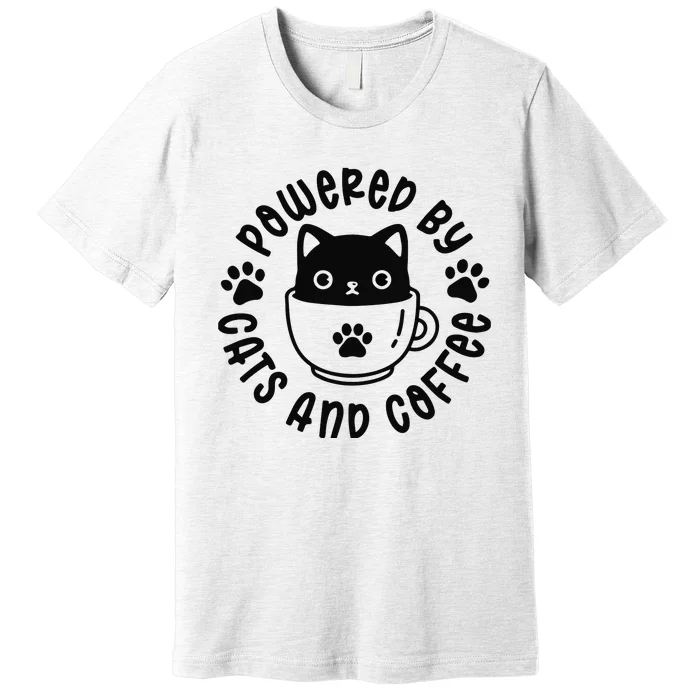 Powered by cats and coffee Premium T-Shirt