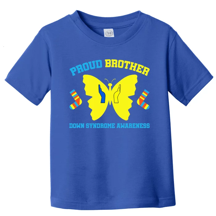 Proud Brother Down Syndrome Awareness Toddler T-Shirt