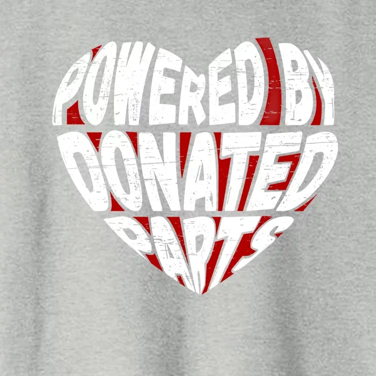 Powered By Donated Parts Meaningful Gift Survivor Open Heart Surgery Gift Women's Crop Top Tee