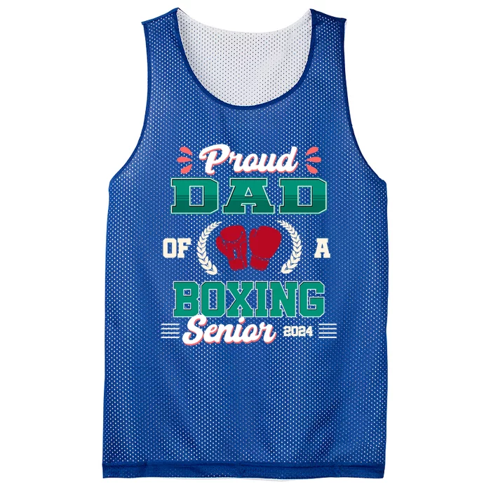 Proud Boxing Dad Of A 2024 Senior Cute Gift Mesh Reversible Basketball Jersey Tank