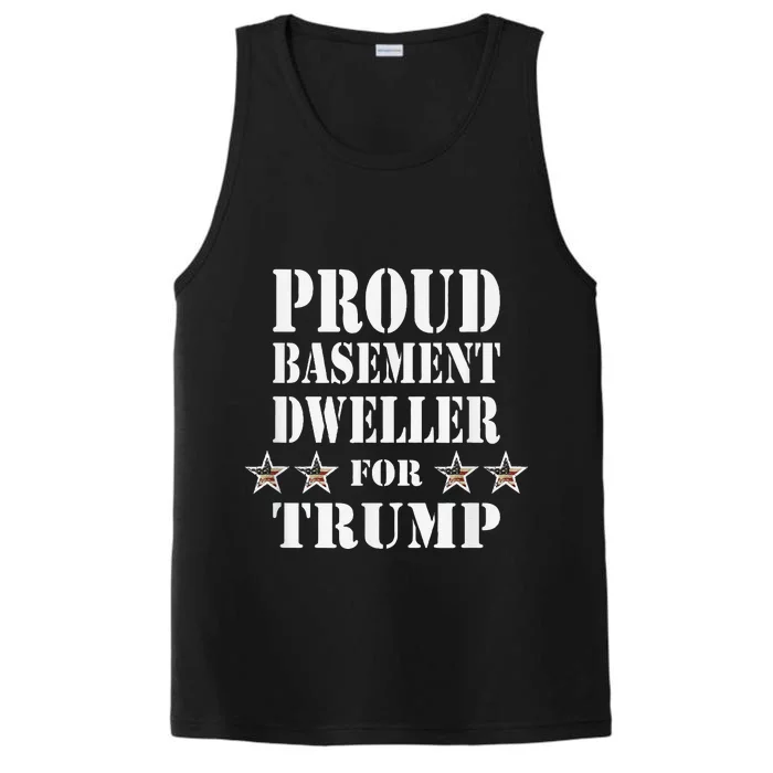 Proud Basement Dweller For Trump For President Performance Tank