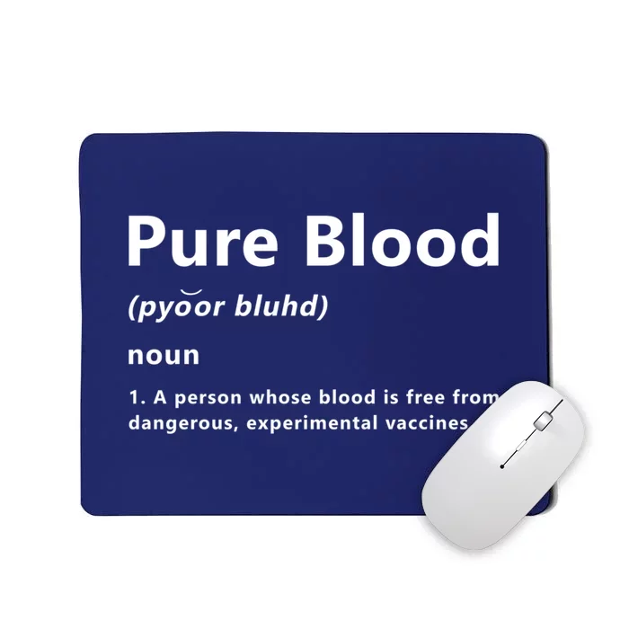 Pure Blood Definition Mousepad