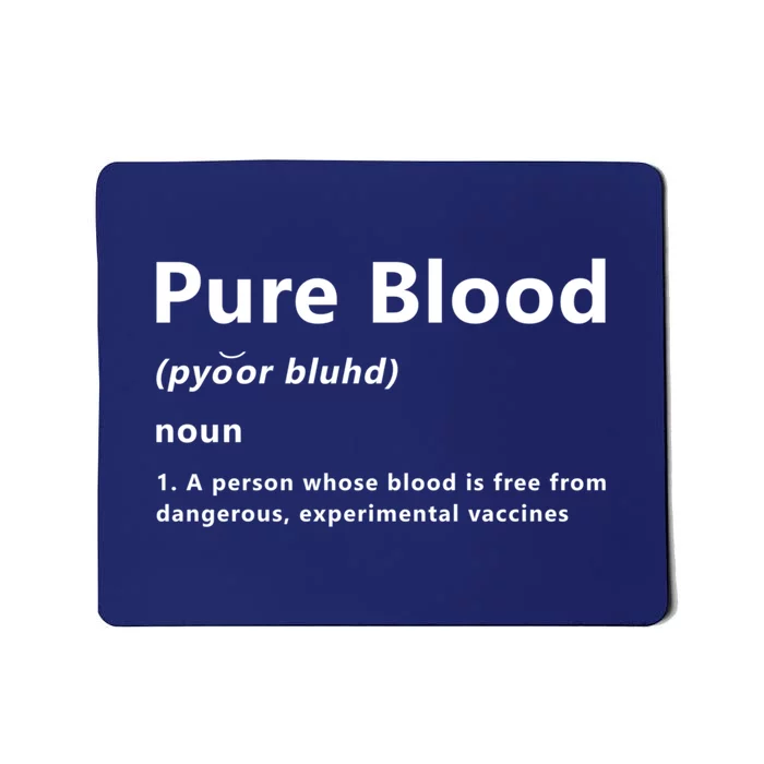 Pure Blood Definition Mousepad