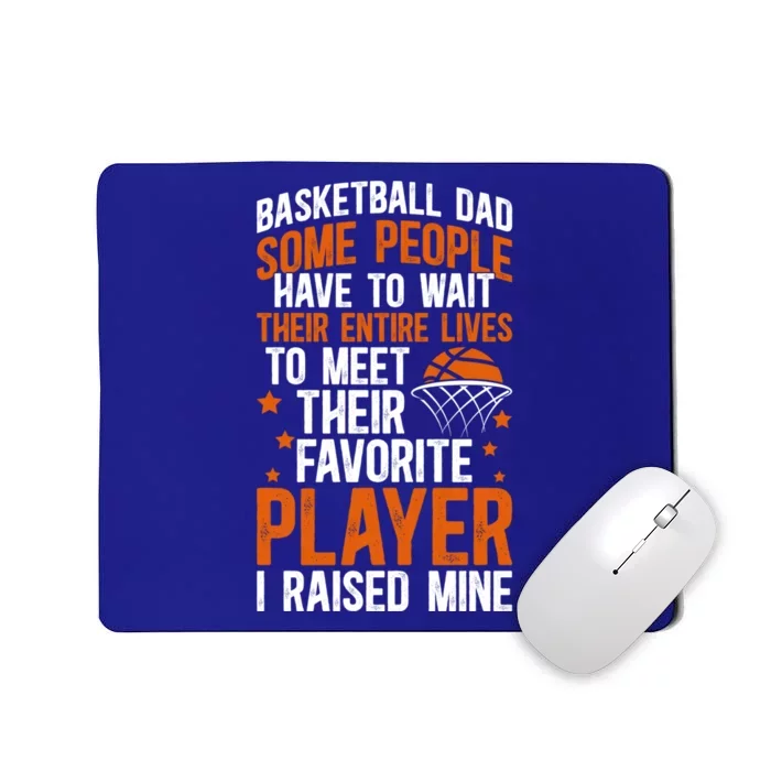 Proud Basketball Dad Basketball Player Dad Basketball Father Meaningful Gift Mousepad