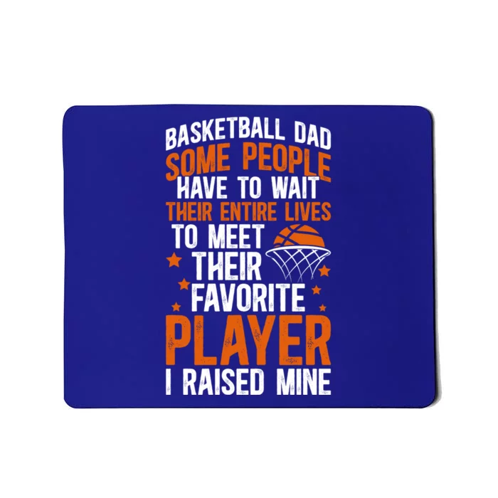 Proud Basketball Dad Basketball Player Dad Basketball Father Meaningful Gift Mousepad