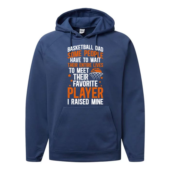 Proud Basketball Dad Basketball Player Dad Basketball Father Meaningful Gift Performance Fleece Hoodie