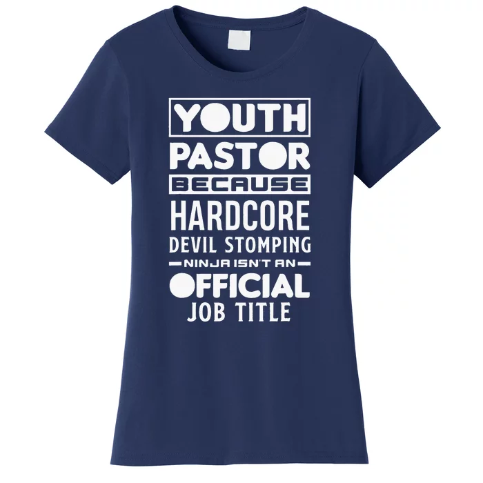 Pastor Because Devil Stomping Ninja Funny Women's T-Shirt