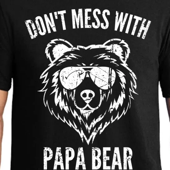 Papa Bear Design DonT Mess With Papa Bear Funny Fathers Day Funny Gift Pajama Set