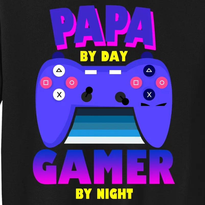 Papa By Day Gamer By Night Sweatshirt