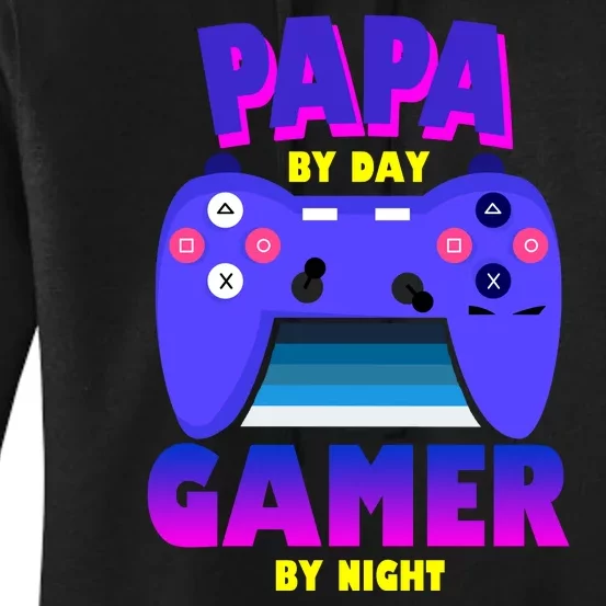 Papa By Day Gamer By Night Women's Pullover Hoodie