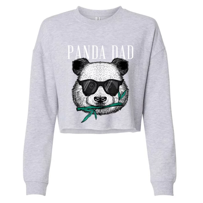 Panda Bear Dad Coolest Father Fun Fathers Day Sunglasses Gift Cropped Pullover Crew