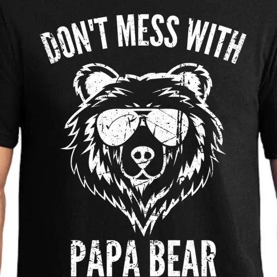 Papa Bear Design Dont Mess With Papa Bear Funny Fathers Day Meaningful Gift Pajama Set