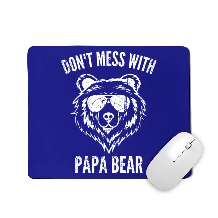 Papa Bear Design Dont Mess With Papa Bear Funny Fathers Day Meaningful Gift Mousepad