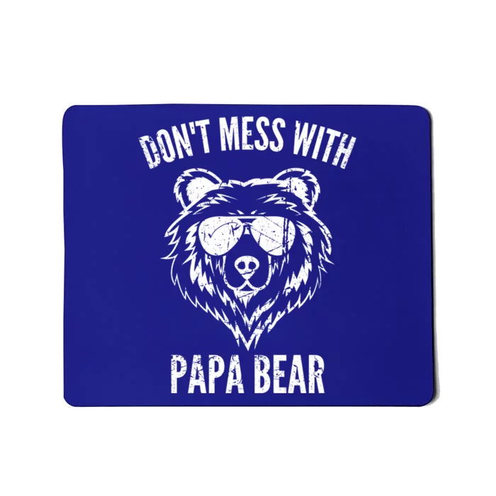 Papa Bear Design Dont Mess With Papa Bear Funny Fathers Day Meaningful Gift Mousepad