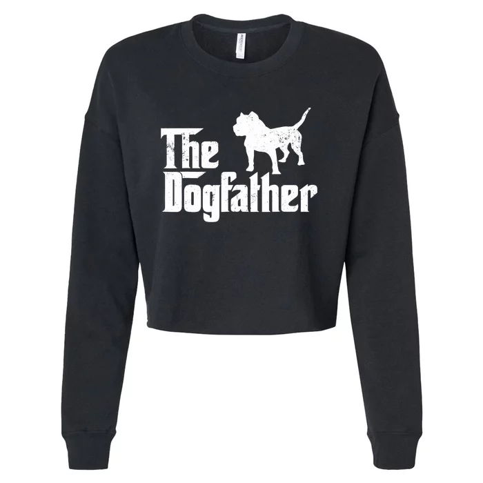 PIT BULL Dog The Dogfather Dog Lover Cropped Pullover Crew