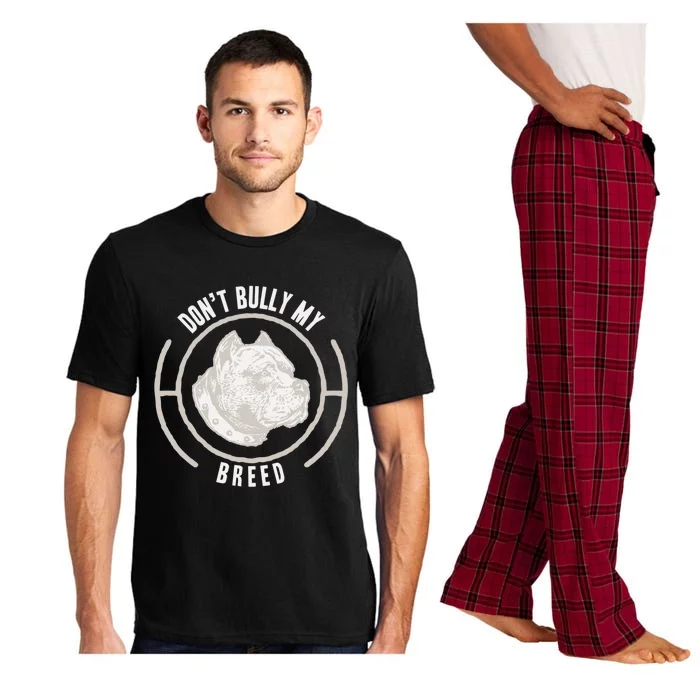 Pit Bull Dont Bully My Breed Great Gift Pajama Set