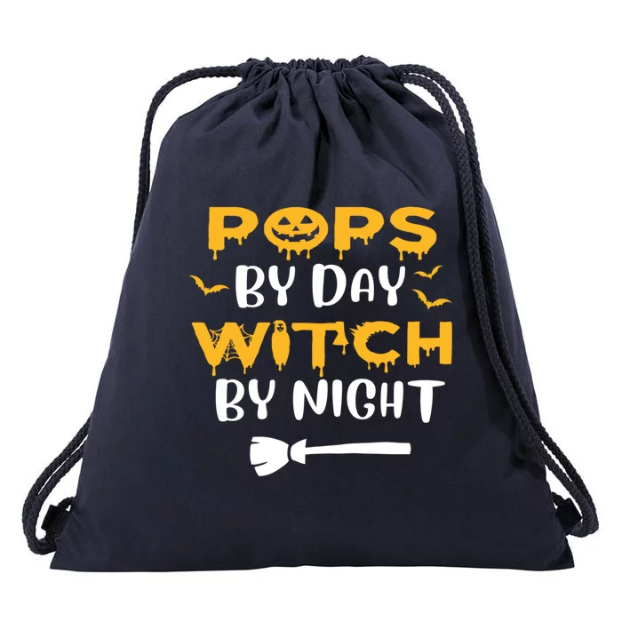 Pops By Day Witch By Night Funny Dad Funny Gift Halloween Costume Cute Gift Drawstring Bag