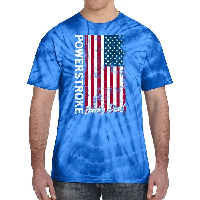 Powerstroke Burning Diesel American Flag Usa Great Gift Tie-Dye T-Shirt