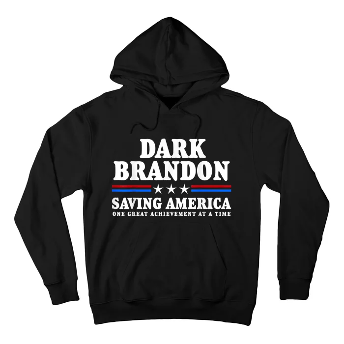 Pro Biden Dark Brandon Saving America Political Hoodie