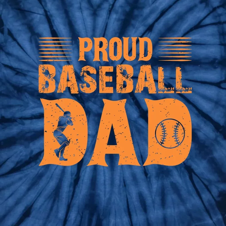 Proud Baseball Dad Gift For Baseball Player Father's Day Tie-Dye T-Shirt