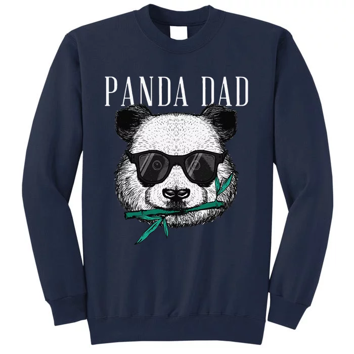 Panda Bear Dad Coolest Father Fun Fathers Day Sunglasses Tall Sweatshirt