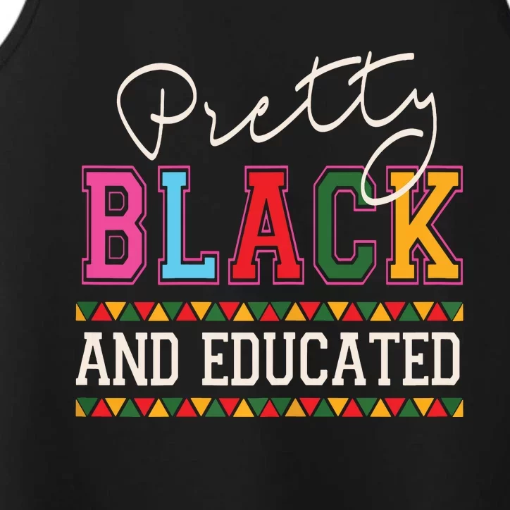 Pretty Black Educated African American History Month Women Performance Tank