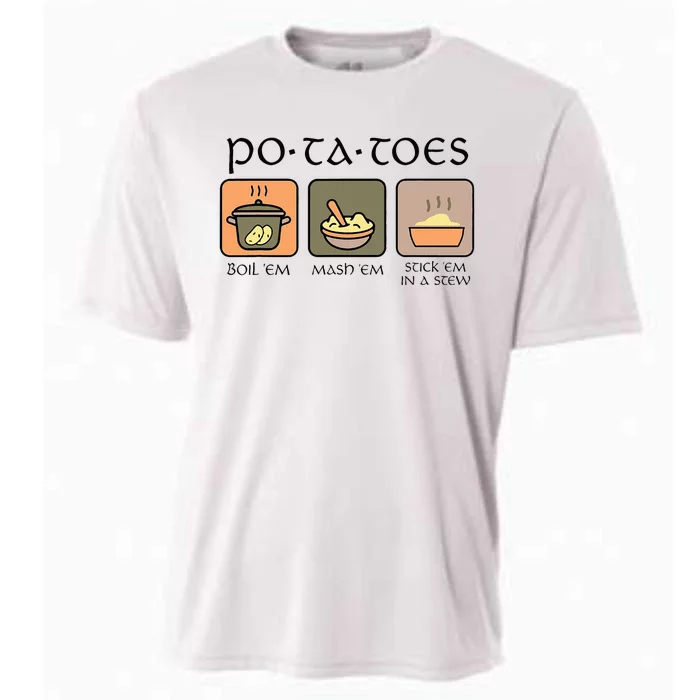 Potatoes Boil Em Stick Em In A Stew Cooling Performance Crew T-Shirt