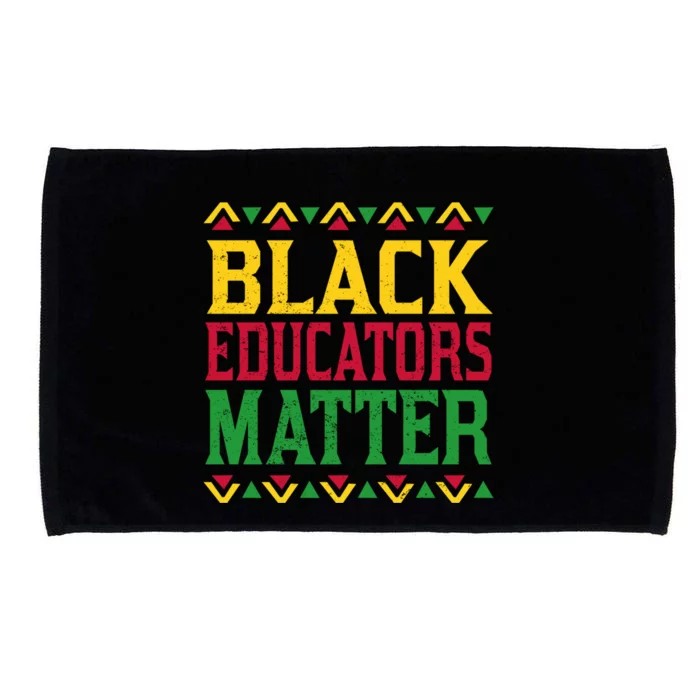 Pride Black Educators Matter Gift History Month Teacher Gift Microfiber Hand Towel