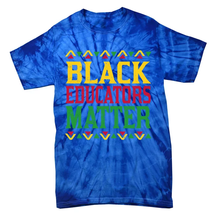 Pride Black Educators Matter Gift History Month Teacher Gift Tie-Dye T-Shirt