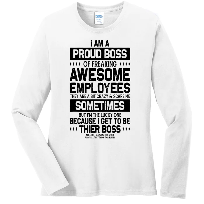 Proud Boss Employee Appreciation Office Funny Boss Ladies Long Sleeve Shirt