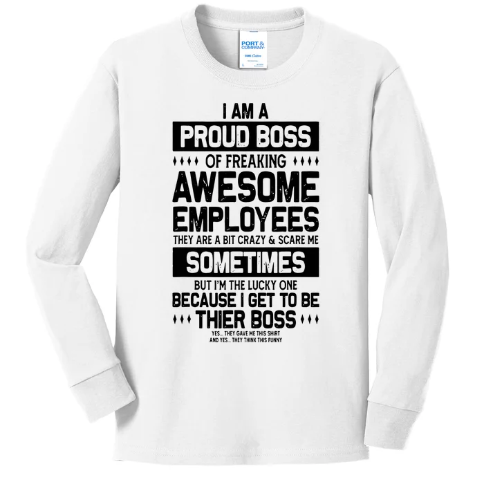 Proud Boss Employee Appreciation Office Funny Boss Kids Long Sleeve Shirt