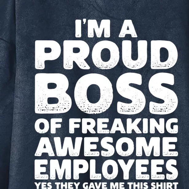 Proud Boss Employee Office Boss Day Funny Boss Hooded Wearable Blanket