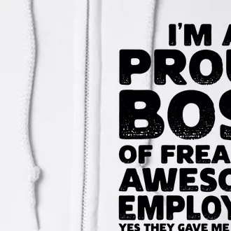 Proud Boss Employee Office Boss Day Funny Boss Full Zip Hoodie