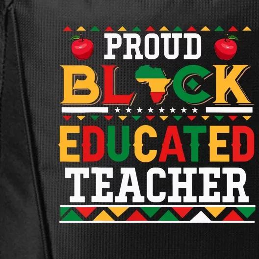 Proud Black Educated Teacher Costume Juneteenth Job Team City Backpack