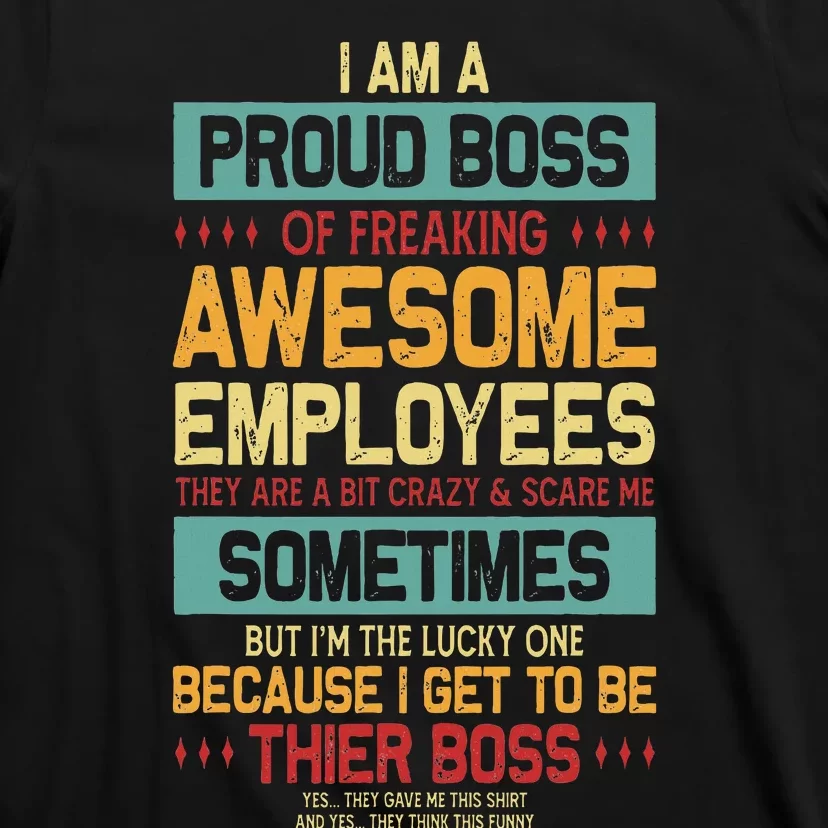 Proud Boss Employee Appreciation Office T-Shirt