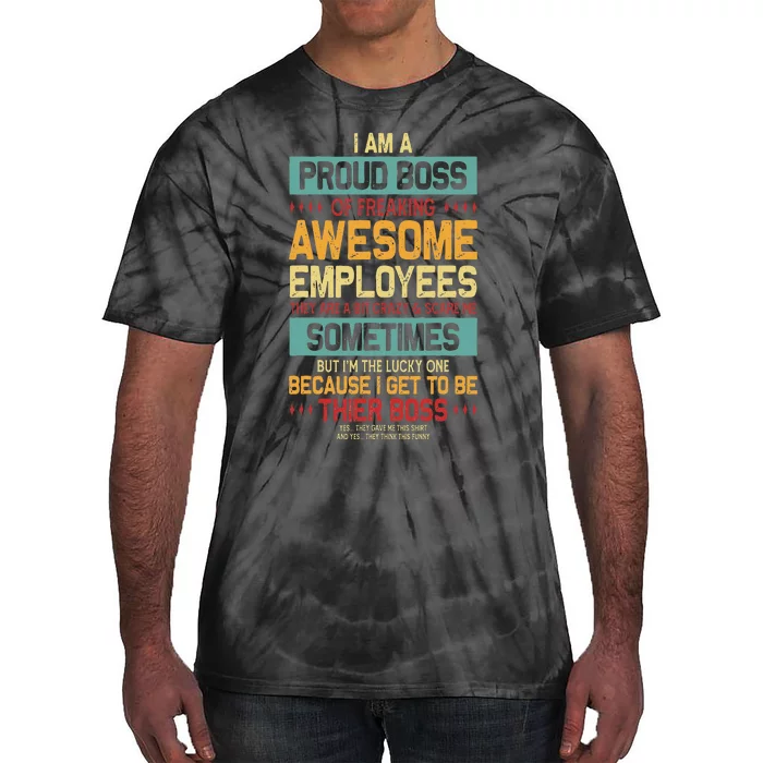 Proud Boss Employee Appreciation Office Tie-Dye T-Shirt