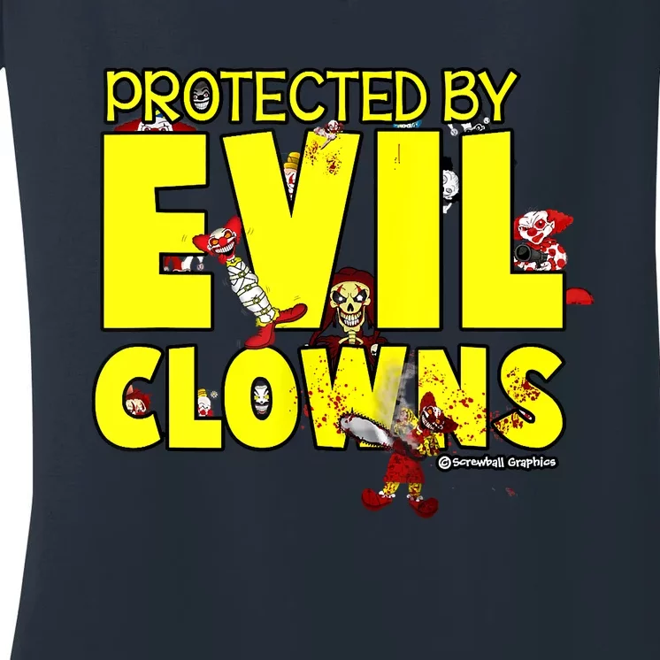 Protected By Evil Clowns Women's V-Neck T-Shirt