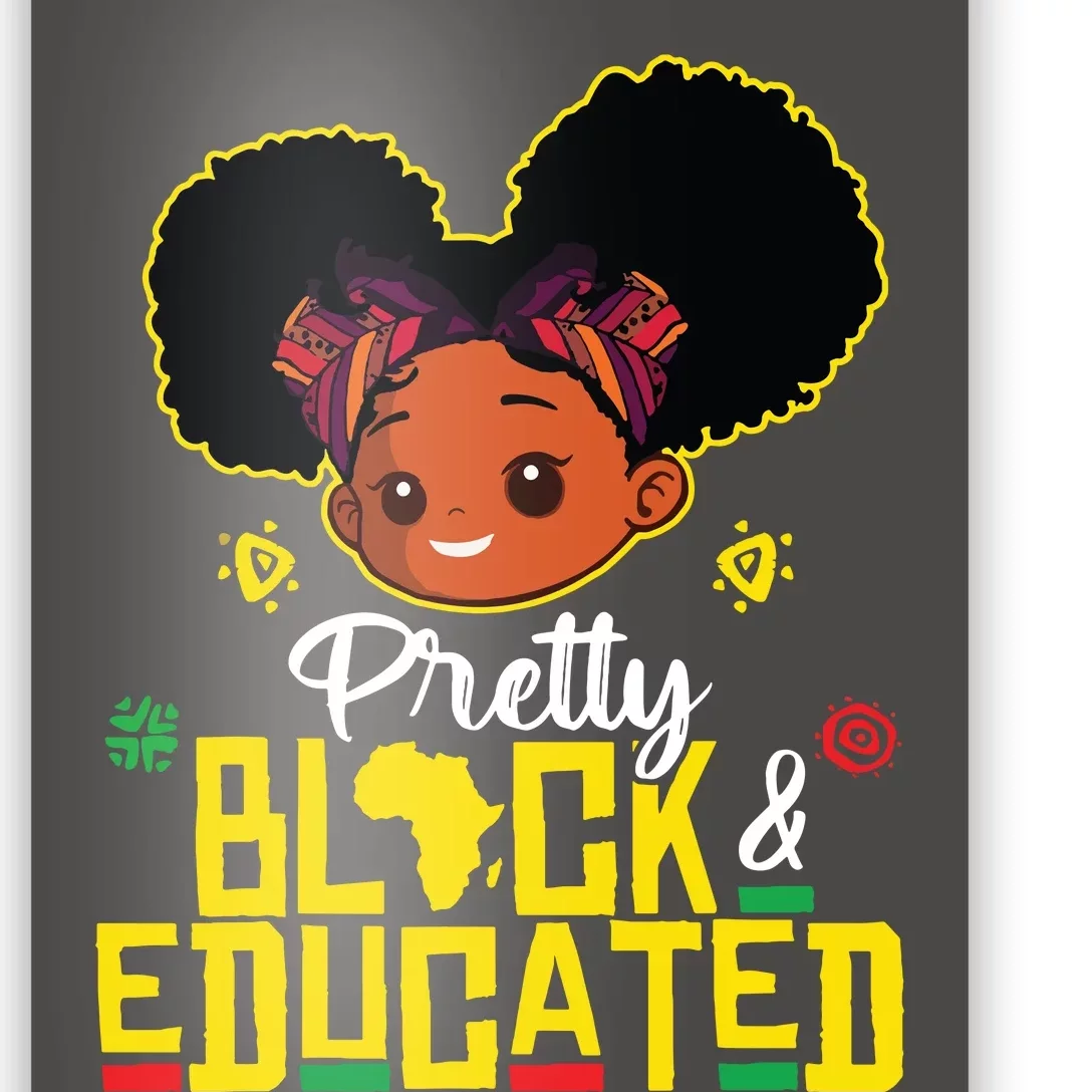 Pretty Black Educated Black History Girl African Poster