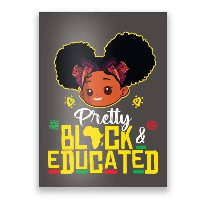 Pretty Black Educated Black History Girl African Poster