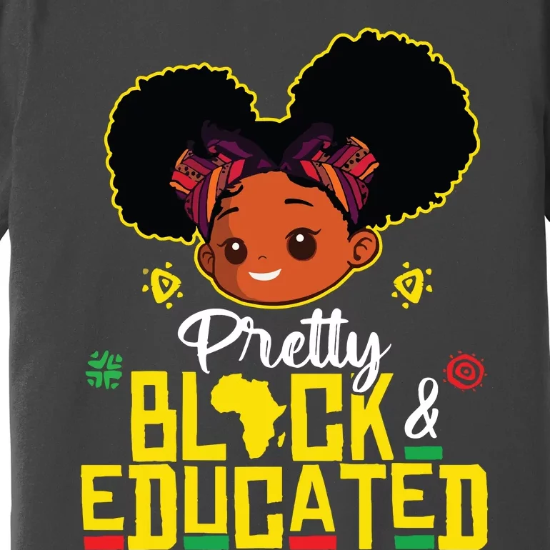 Pretty Black Educated Black History Girl African Premium T-Shirt