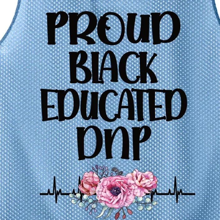 Proud Black Educated Doctor Of Nursing Practice Gift Mesh Reversible Basketball Jersey Tank