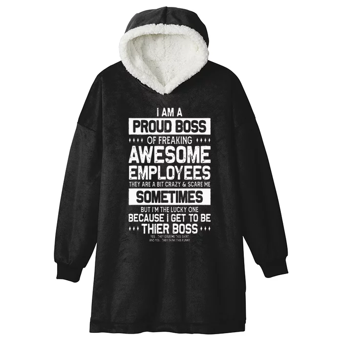 Proud Boss Employee Appreciation Office Men Funny Boss Hooded Wearable Blanket