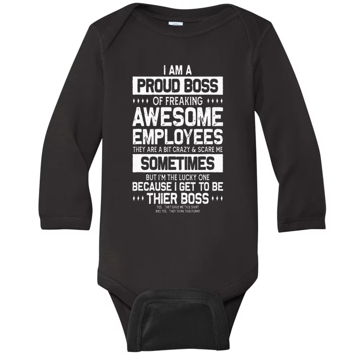 Proud Boss Employee Appreciation Office Men Funny Boss Baby Long Sleeve Bodysuit