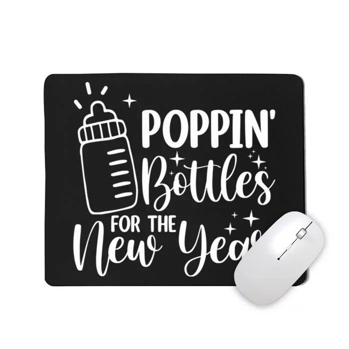 Poppin Bottles For The New Year Mousepad